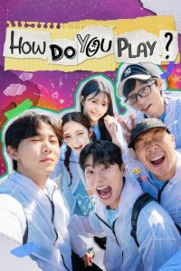 How Do You Play poster