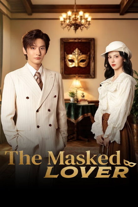 Poster of The Masked Lover (2026)